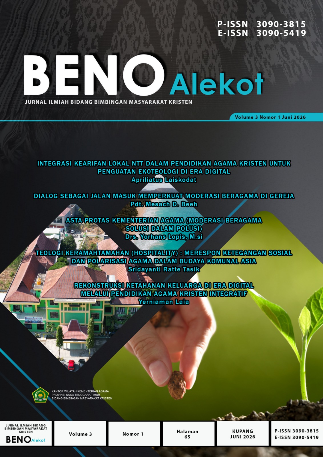 					View Vol. 3 No. 1 (2026): BENO ALEKOT (Jurnal Ilmiah Bidang Bimbingan Masyarakat Kristen)
				